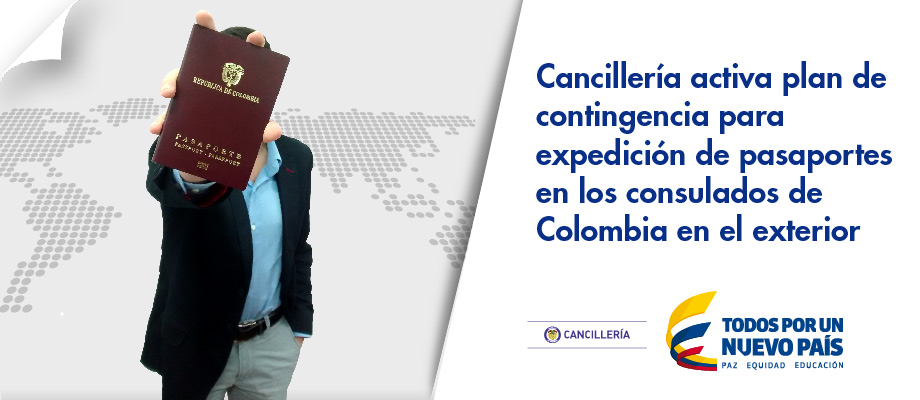  Cancillería activa plan de contingencia para expedición de pasaportes en los consulados de Colombia en el exterior 