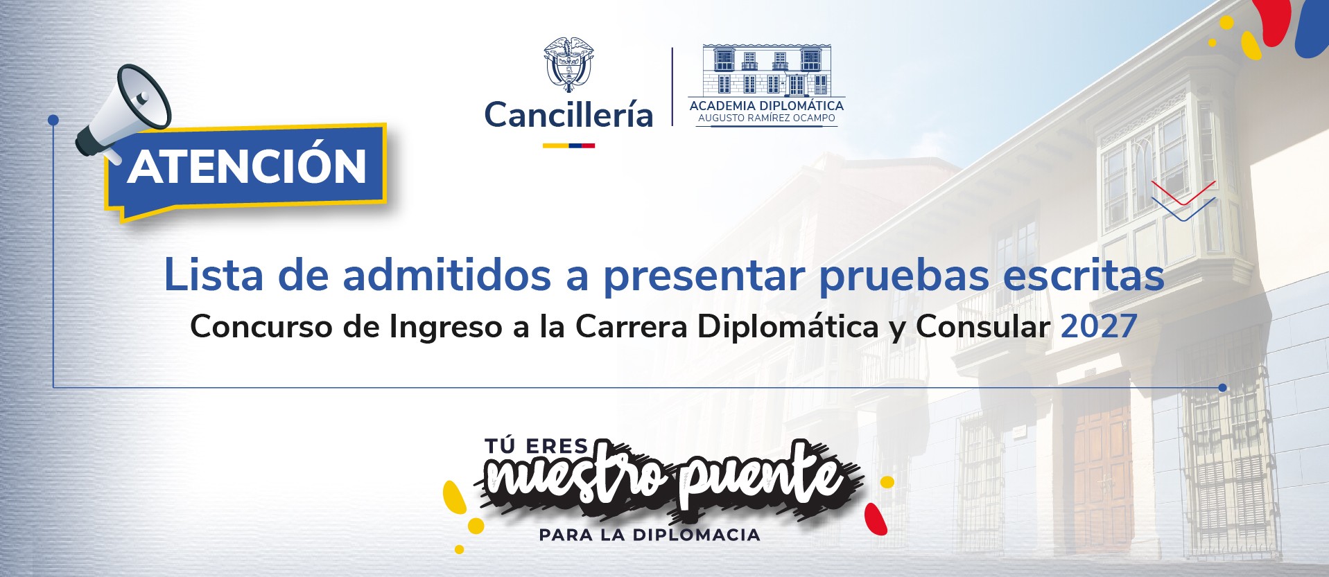 Listado de aspirantes admitidos a presentar pruebas escritas de la Fase I del Concurso de Ingreso a la Carrera Diplomática y Consular 2027