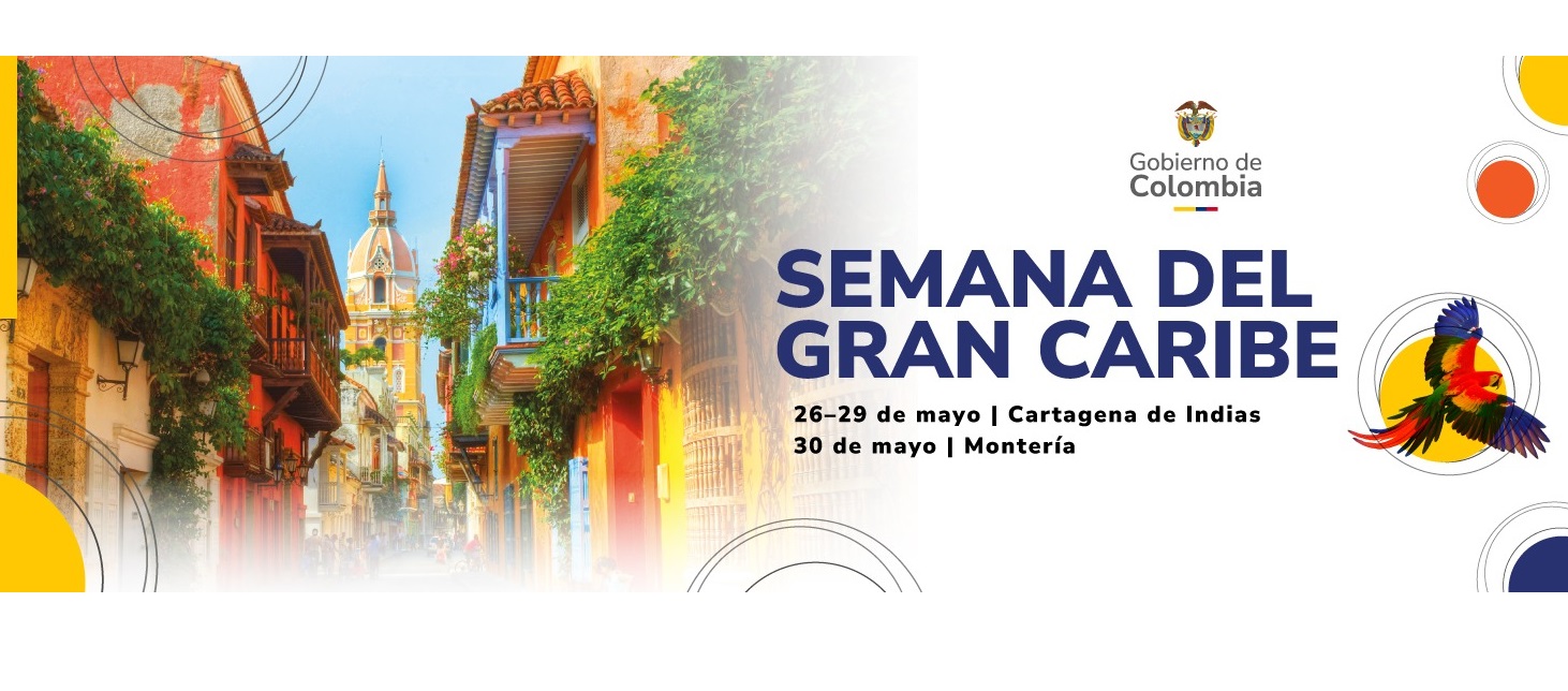 Colombia reafirma su compromiso frente al diálogo político y la integración regional en el Gran Caribe 
