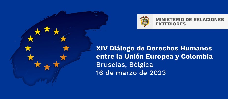 Viceministro de Relaciones Exteriores Francisco Coy Granados participará en el XIV Diálogo de Derechos Humanos entre la Unión Europea y Colombia, en Bélgica