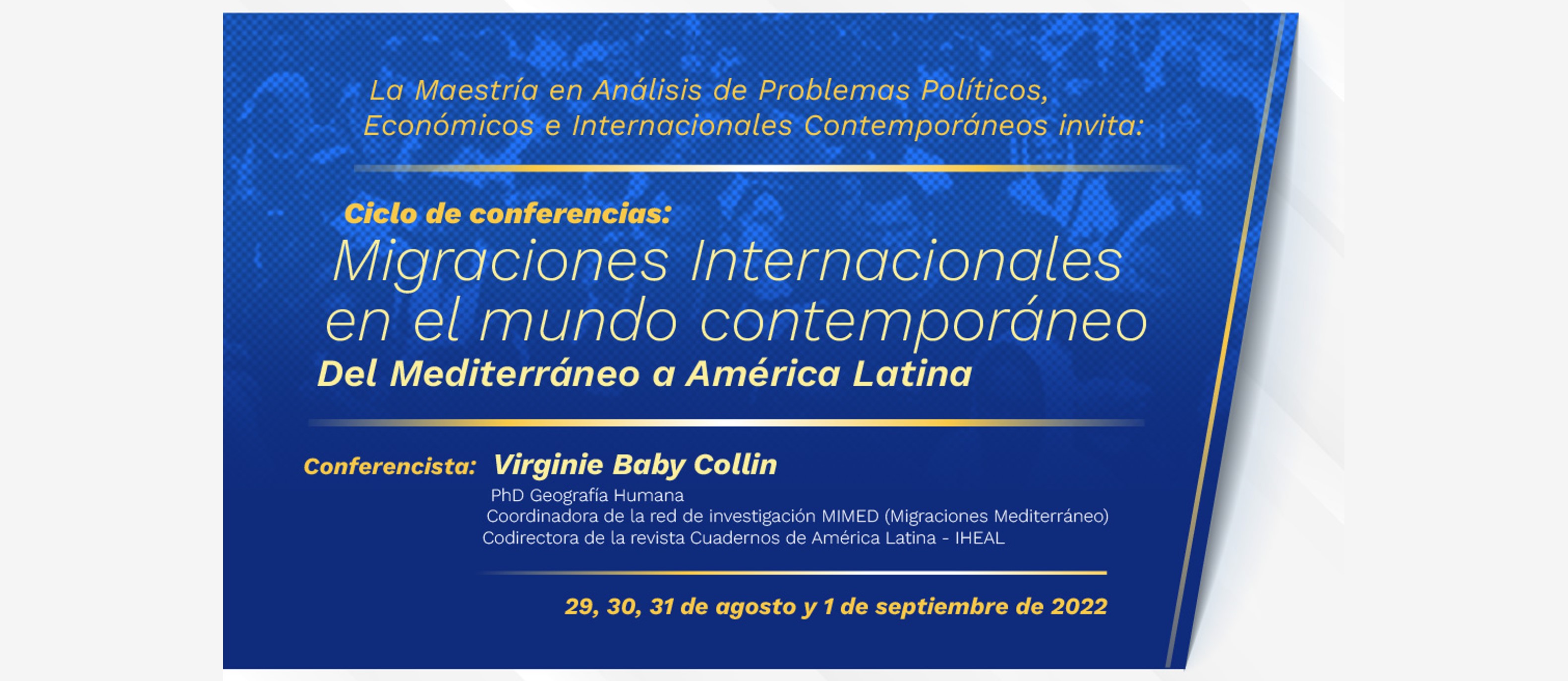 La Academia Diplomática invita al ciclo de conferencias 'Migraciones internacionales en el mundo contemporáneo: del Mediterráneo a América latina'