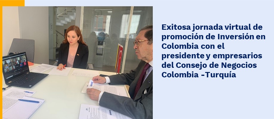 Exitosa jornada virtual de promoción de Inversión en Colombia con el presidente y empresarios del Consejo de Negocios Colombia