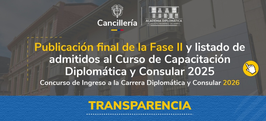 Resultados finales y la lista de admitidos de la Fase II del Concurso de Ingreso a la Carrera Diplomática y Consular 