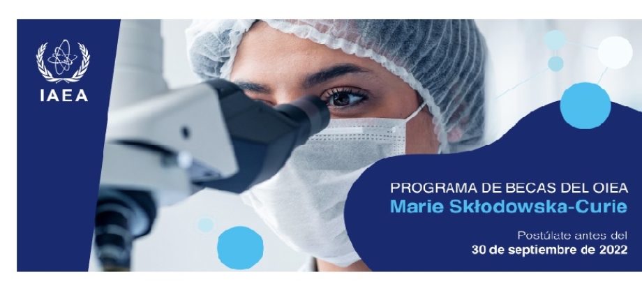 Postúlate al Programa de Becas del OIEA Marie Skłodowska-Curie