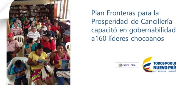 Plan Fronteras para la Prosperidad de Cancillería