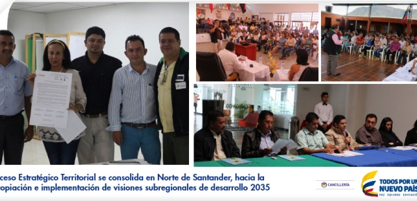 Proceso Estratégico Territorial se consolida en Norte de Santander, hacia la apropiación e implementación de visiones subregionales de desarrollo 2035