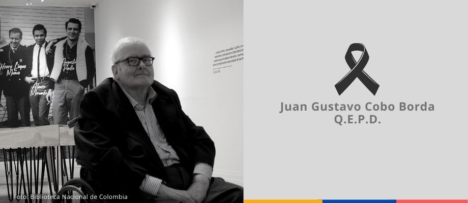 La Cancillería lamenta el fallecimiento del escritor Juan Gustavo Cobo Borda